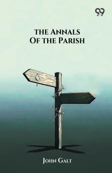 The Annals Of The Parish
