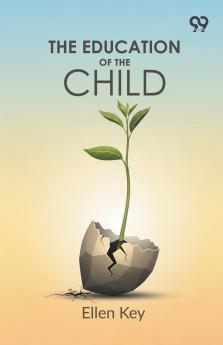 The Education Of The Child