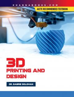 3D Printing and Design