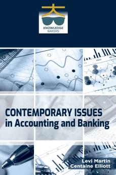 Contemporary Issues In Accounting And Banking