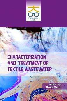 Characterization and Treatment of Textile Wastewater