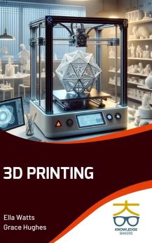3D Printing