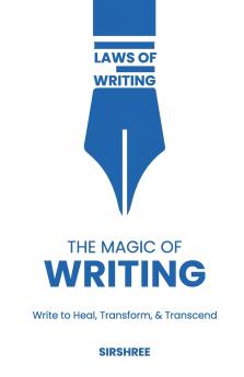 The Magic of Writing