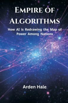 Empire of Algorithms