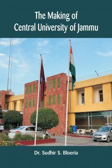 The Making of Central University of Jammu
