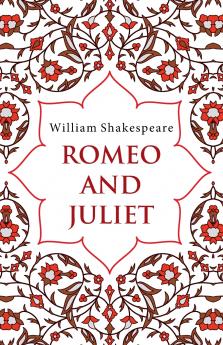 Romeo and Juliet