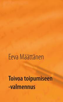 Toivoa toipumiseen -valmennus
