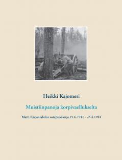 Muistiinpanoja korpivaellukselta