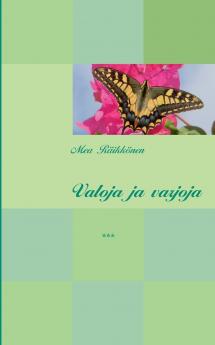 Valoja ja varjoja