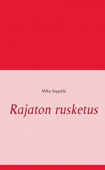Rajaton rusketus