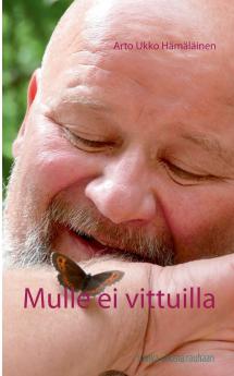 Mulle ei vittuilla