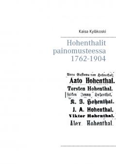 Hohenthalit painomusteessa 1762-1904