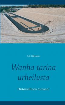 Wanha tarina urheilusta