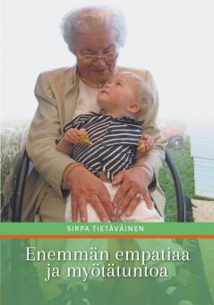 Enemmän empatiaa ja myötätuntoa