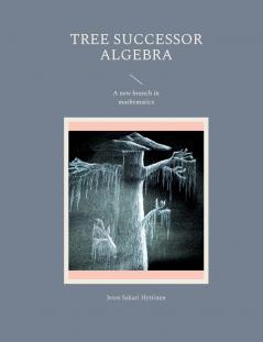Tree successor algebra