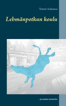Lehmänpotkun koulu