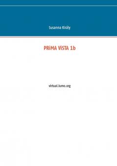 PRiMA ViSTA 1b