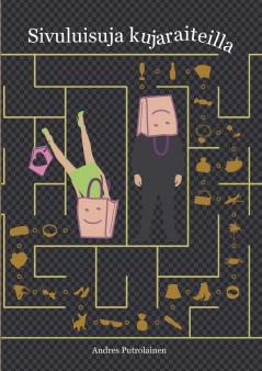 Sivuluisuja kujaraiteilla