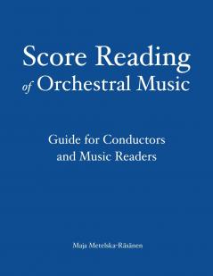 Score Reading of Orchestral Music