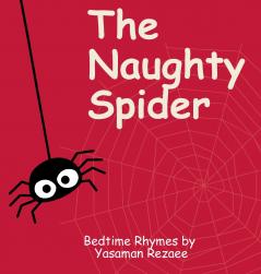 The Naughty Spider