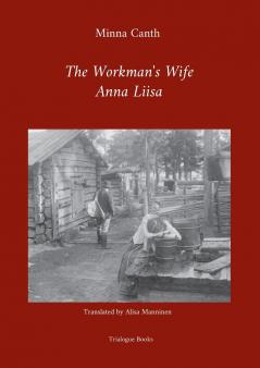 The Workman's Wife Anna Liisa