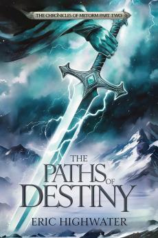 The Paths of Destiny