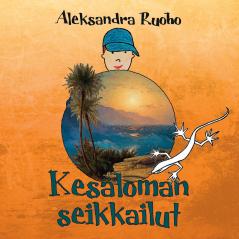 Kesäloman seikkailut