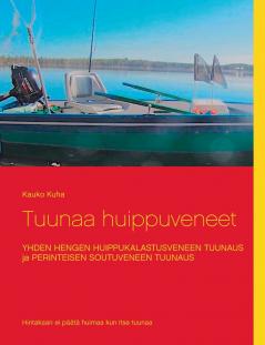 Tuunaa huippuveneet