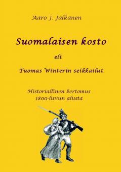 Suomalaisen kosto eli Tuomas Winterin seikkailut