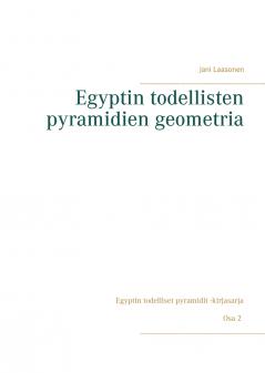 Egyptin todellisten pyramidien geometria