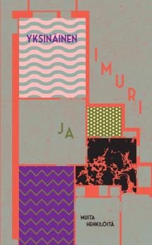 Yksin��inen imuri ja muita henkil��it��