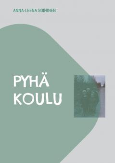 Pyhä koulu