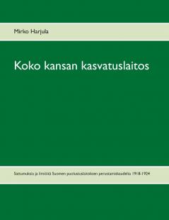 Koko kansan kasvatuslaitos