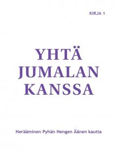 Yht�� Jumalan kanssa