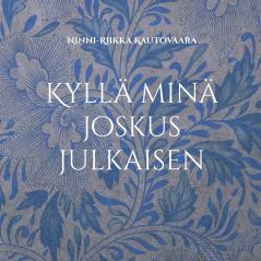 Kyll�� min�� joskus julkaisen