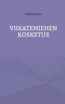 Viikatemiehen kosketus