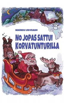 No jopas sattui Korvatunturilla