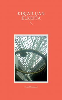 Kirjailijan elkeitä