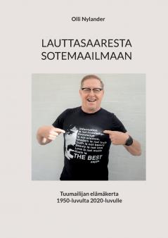 LAUTTASAARESTA SOTEMAAILMAAN