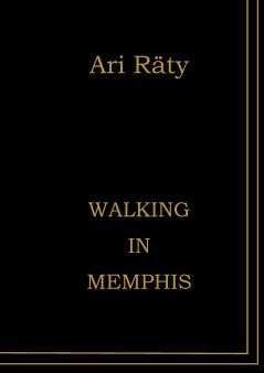 Walking in Memphis
