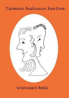 Tämän halusin kertoa