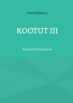 Kootut III