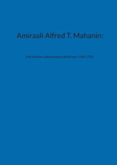 Amiraali Alfred T. Mahanin