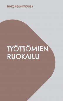 Työttömien ruokailu