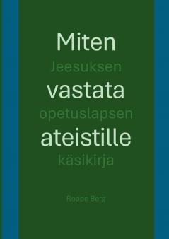 Miten vastata ateistille