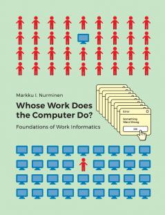 Whose Work Does the Computer Do?