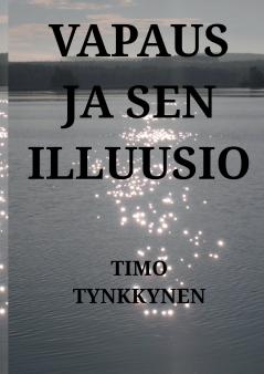 Vapaus ja sen illuusio