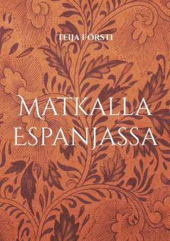 Matkalla Espanjassa