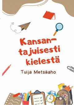 Kansantajuisesti kielestä