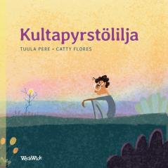 Kultapyrstölilja